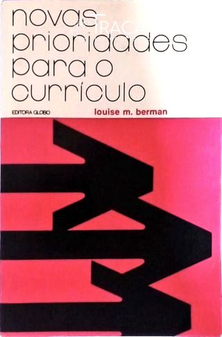 Novas Prioridades para o Currículo