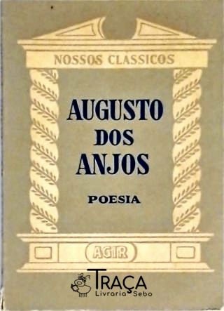 Nossos Clássicos - Augusto dos Anjos