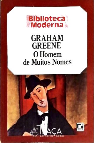 O Homem de Muitos Nomes