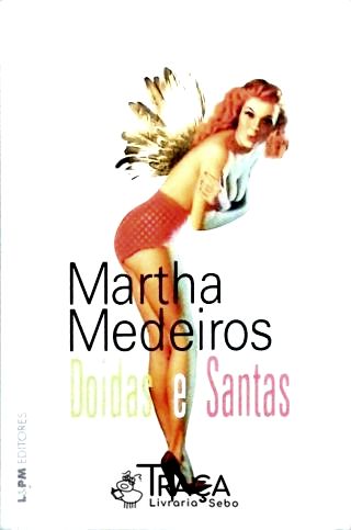 Doidas e Santas