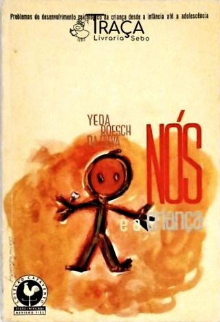 Nós e a Criança