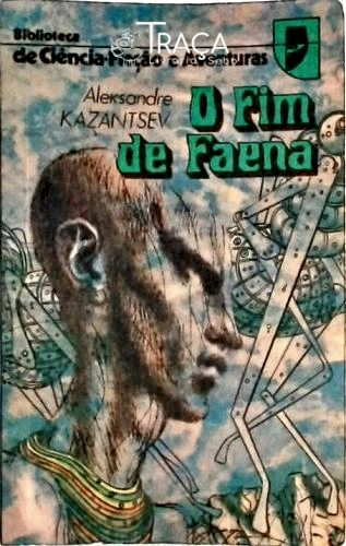 O Fim de Faena