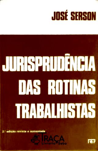 Jurisprudência das Rotinas Trabalhistas