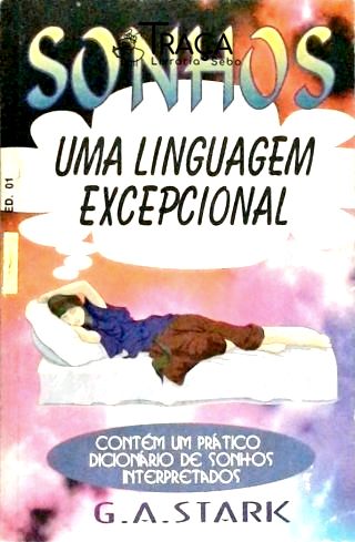 Sonhos - Uma Linguagem Excepcional