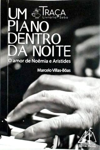 Um Piano Dentro da Noite