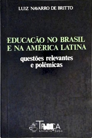 Educação No Brasil e Na América Latina
