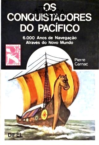Os Conquistadores do Pacifico