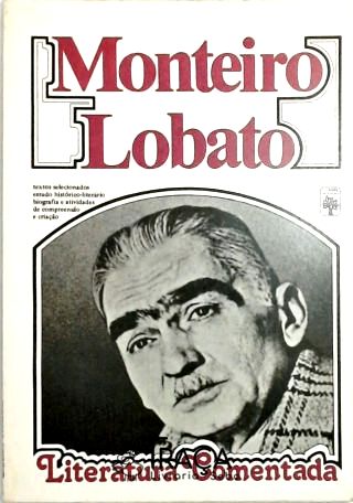 Literatura Comentada: Monteiro Lobato