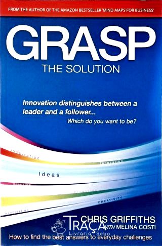 Grasp The Solution
