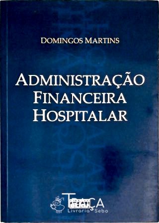 Administraçào Financeira Hospitalar