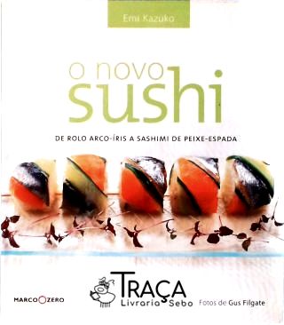 O Novo Sushi