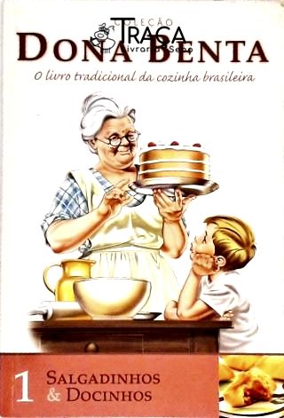 Dona Benta - Salgadinhos e Docinhos
