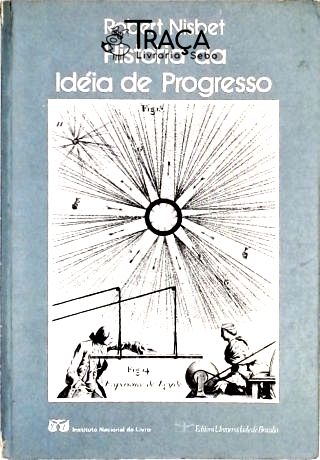 História da Idéia de Progresso