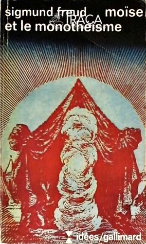 Moise Et Monothéismo