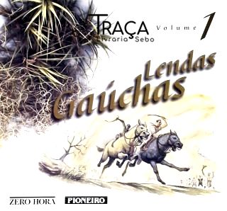 Lendas Gaúchas - Vol. 1