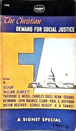 The Christian Demand For Social Justice