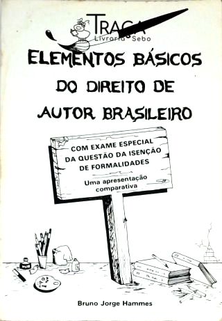 Elementos Básicos do Direito de Autor Brasileiro
