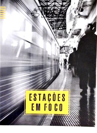 Estações em Foco