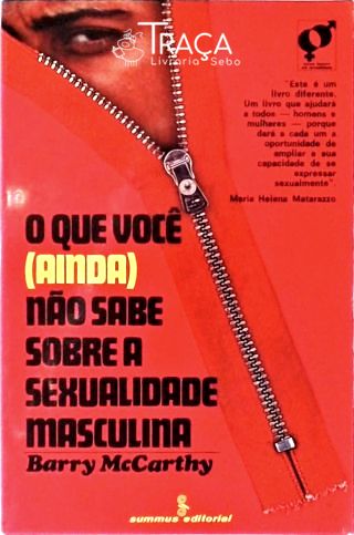 O Que Você (ainda) Não Sabe Sobre a Sexualidade Masculina