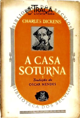 A Casa Soturna - 2 Volumes