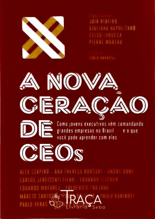 A Nova Geração de Ceos