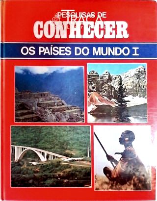 Conhecer - os Países do Mundo - Vol. 1