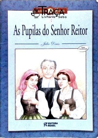 As Pupilas do Senhor Reitor