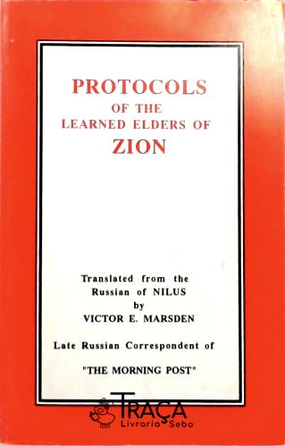 Protocols Of The Learned Elders Of Zion