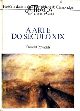 A Arte do Século Xix