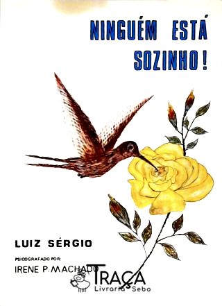 Ninguém Está Sozinho