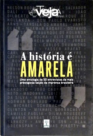Veja - a História É Amarela