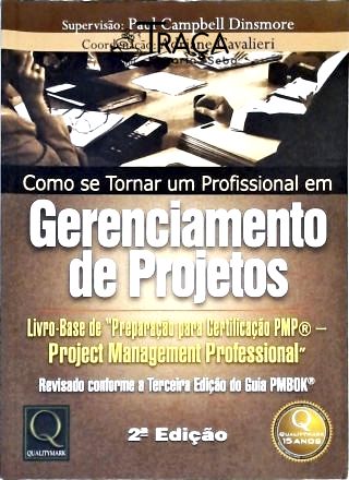 Como Se Tornar Um Profissional em Gerenciamento de Projetos