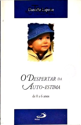 O Despertar da Auto-estima