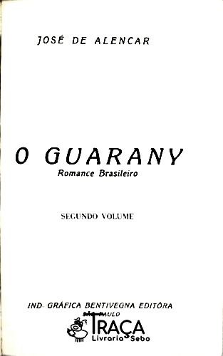 O Guarany - Vol. 2