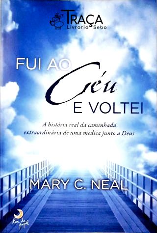 Fui Ao Céu e Voltei