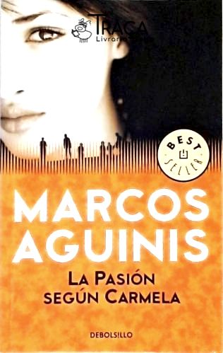La Pasión Según Carmela