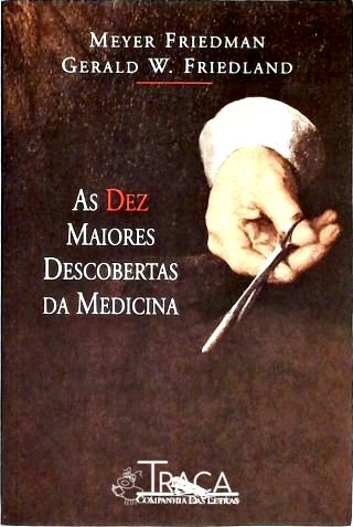 As Dez Maiores Descobertas da Medicina