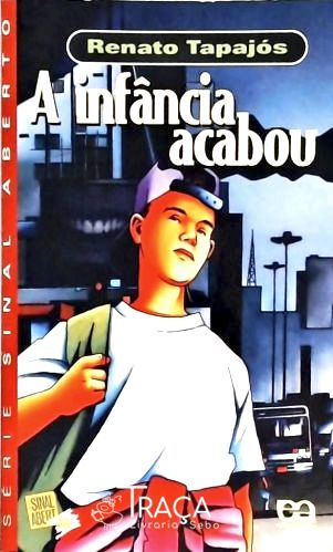 A Infância Acabou