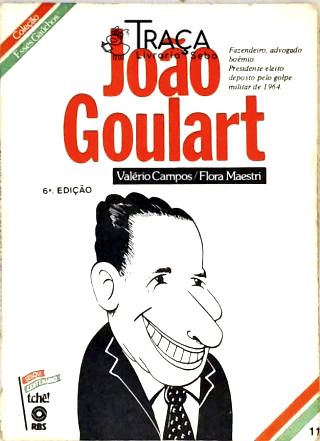 Esses Gaúchos: João Goulart