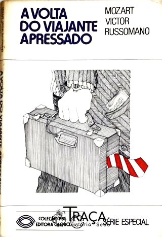 A Volta do Viajante Apressado