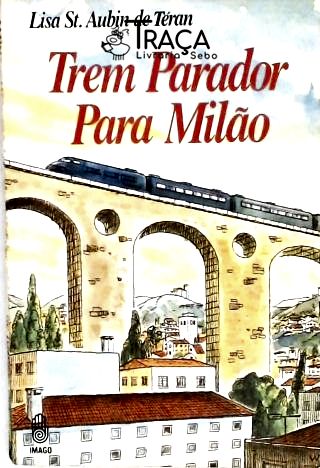 Trem Parador para Milão