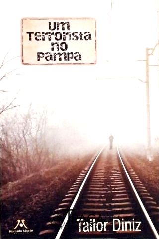 Um Terrorista No Pampa