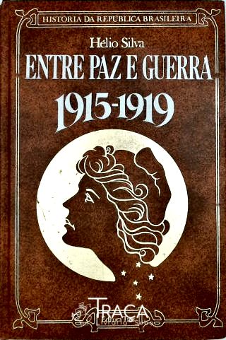 Entre Paz e Guerra