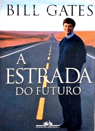 A Estrada do Futuro