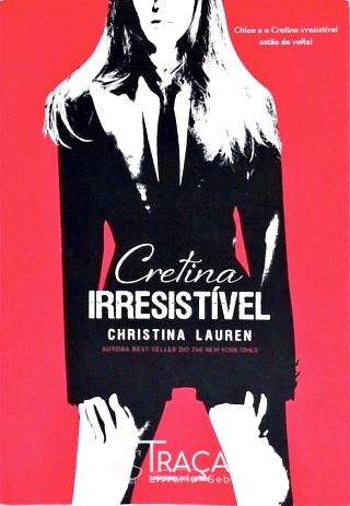 Cretina Irresistível
