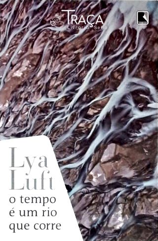 O Tempo É Um Rio Que Corre