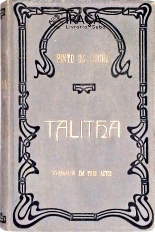 Talitha - Evangelho em Três Actos