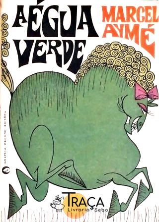 A Égua Verde
