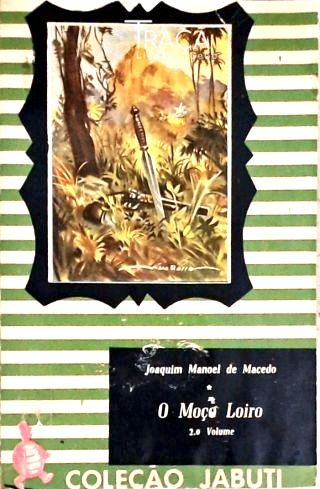 O Moço Loiro - Vol. 2
