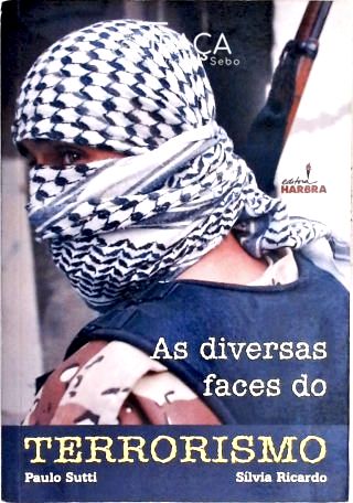 As Diversas Faces do Terrorismo